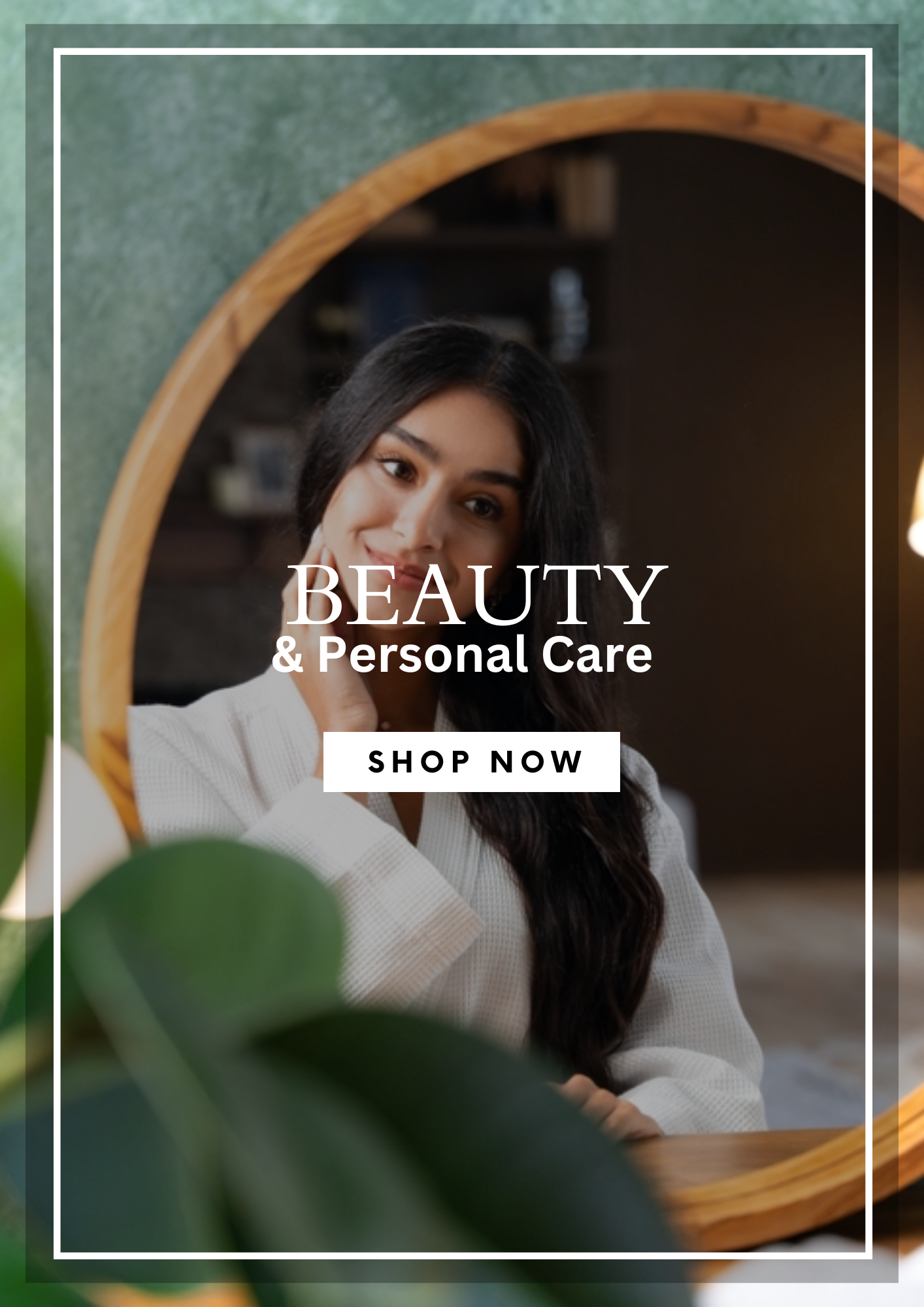 Beauty & Personal Care