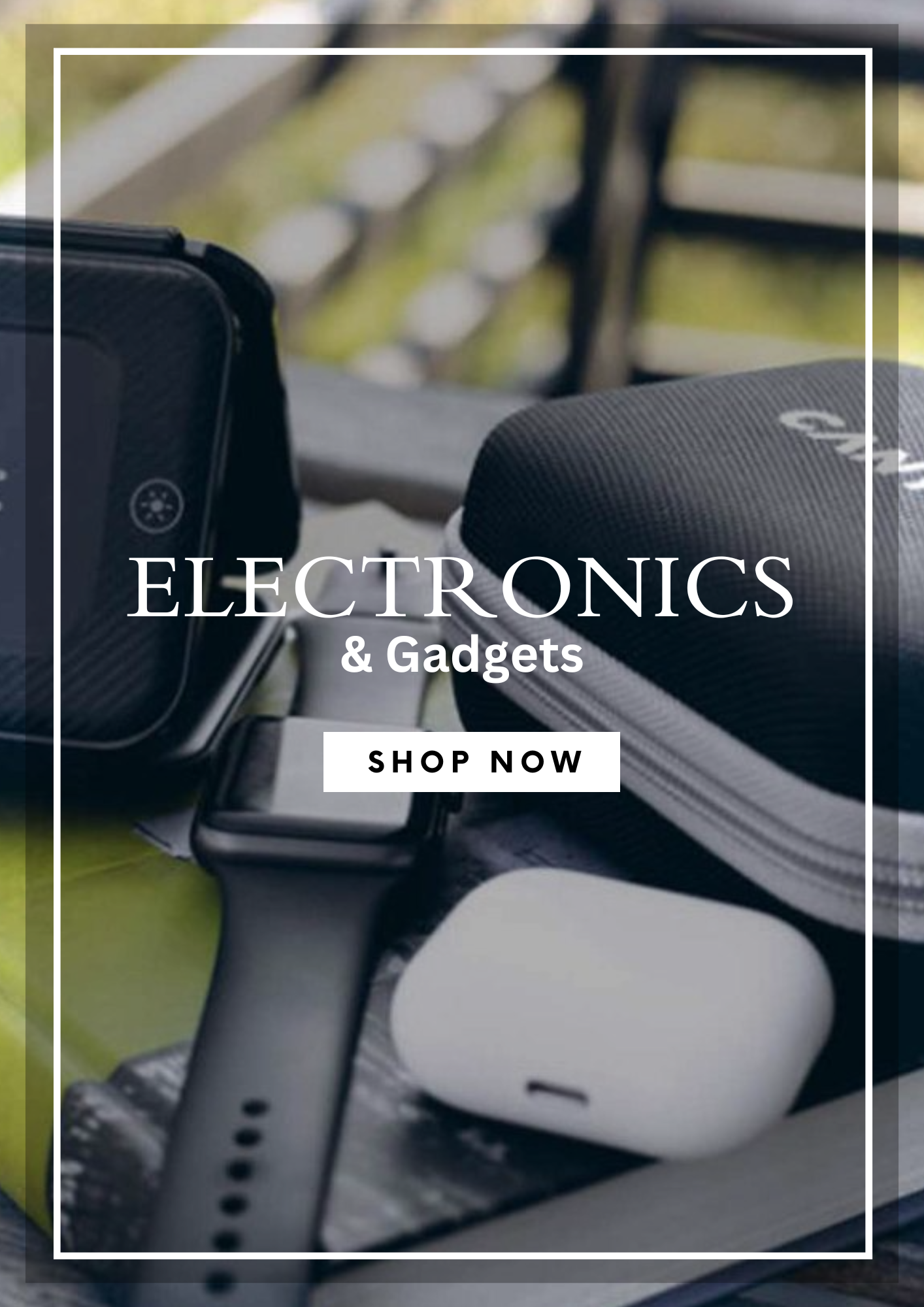 Electronics & Gadgets